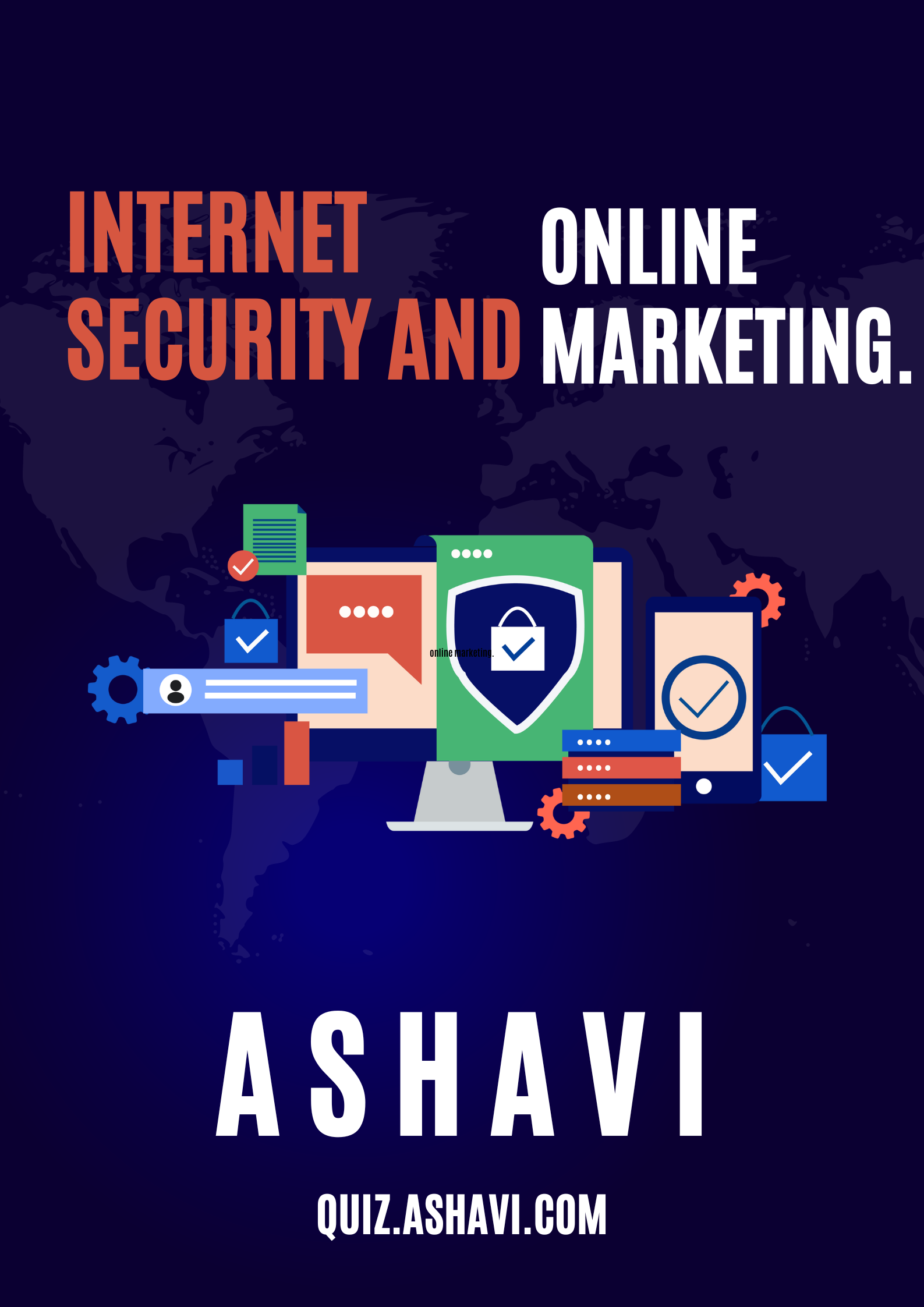 Internet security and online marketing.